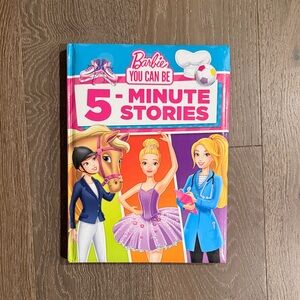 Barbie you can be, 5 Minute Stories book. Gently Used.